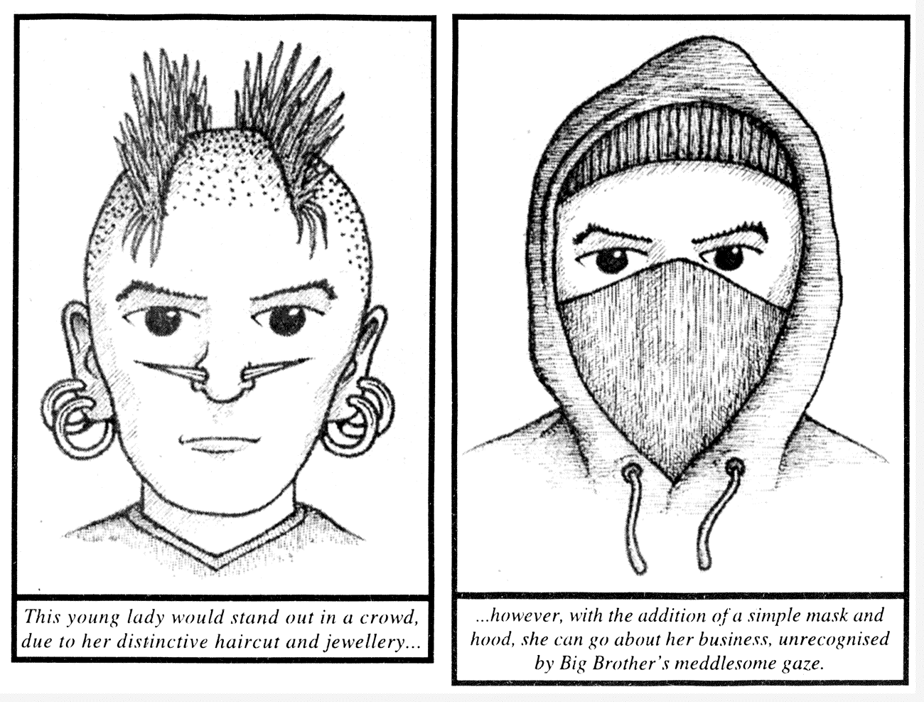 Masking up to avoid surveillance